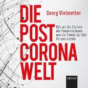 Die Post-Corona-Welt