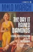 Milo March #15: The Day That Rained Diamonds