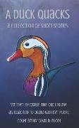 A Duck Quacks: a collection of short stories