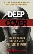 Deep Cover