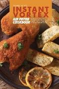 Instant Vortex Air Fryer Cookbook