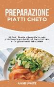 Preparazione Piatti Cheto