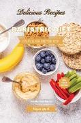 Delicious Recipes for Bariatric Diet - Snacks and Desserts