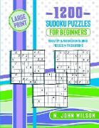 1200 Sudoku Puzzles for Beginners: 600 Easy & 600 Medium Sudoku Puzzles with Solutions