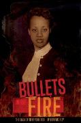 Bullets in the Fire -The Saga of New York Red