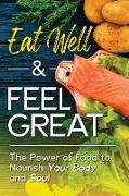 Eat Well & Feel Great