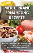 Mediterrane Ernährung Rezepte