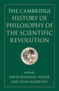 The Cambridge History of Philosophy of the Scientific Revolution