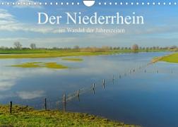 Der Niederrhein im Wandel der Jahreszeiten (Wandkalender 2022 DIN A4 quer)