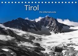 TIROL - Die Zillertalrunde (Tischkalender 2022 DIN A5 quer)