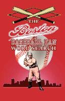 The Boston Baseball Fan Word Search