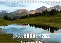 Graubünden 2022 - Die schönsten Bilder (Tischkalender 2022 DIN A5 quer)