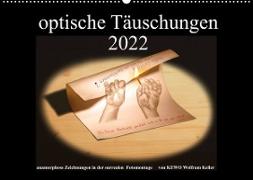 optische Täuschungen 2022 (Wandkalender 2022 DIN A2 quer)