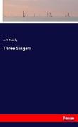 Three Singers