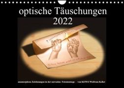 optische Täuschungen 2022 (Wandkalender 2022 DIN A4 quer)