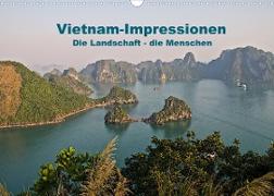 Vietnam Impressionen / Die Landschaft - die Menschen (Wandkalender 2022 DIN A3 quer)