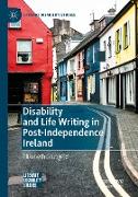 Disability and Life Writing in Post-Independence Ireland