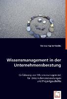 Wissensmanagement in der Unternehmensberatung