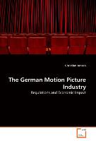 The German Motion Picture Industry