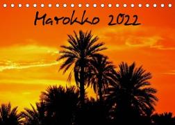 Marokko 2022 (Tischkalender 2022 DIN A5 quer)