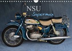 NSU Supermax (Wandkalender 2022 DIN A4 quer)