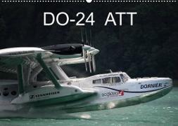 DO-24 ATT (Wandkalender 2022 DIN A2 quer)