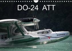 DO-24 ATT (Wandkalender 2022 DIN A4 quer)