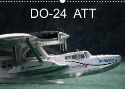 DO-24 ATT (Wandkalender 2022 DIN A3 quer)