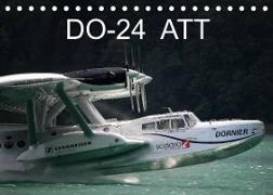 DO-24 ATT (Tischkalender 2022 DIN A5 quer)