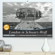 London in Schwarz-Weiß (Premium, hochwertiger DIN A2 Wandkalender 2022, Kunstdruck in Hochglanz)