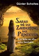 Sarah und der Zauberring der Prinzessin