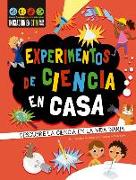 Experimentos de Ciencia En Casa