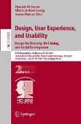 Design, User Experience, and Usability: Design for Diversity, Well-being, and Social Development
