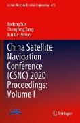 China Satellite Navigation Conference (Csnc) 2020 Proceedings: Volume I