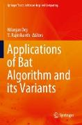 Applications of Bat Algorithm and Its Variants