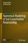 Numerical Modeling of Soil Constitutive Relationship