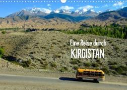 Eine Reise durch Kirgistan (Wandkalender 2022 DIN A3 quer)