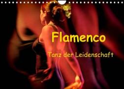 Flamenco - Tanz der Leidenschaft (Wandkalender 2022 DIN A4 quer)