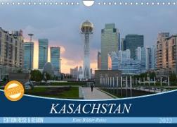 Kasachstan - Eine Bilder-Reise (Wandkalender 2022 DIN A4 quer)