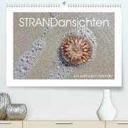 Strandansichten (Premium, hochwertiger DIN A2 Wandkalender 2022, Kunstdruck in Hochglanz)