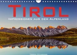 Tirol - Impressionen aus dem Alpenland (Wandkalender 2022 DIN A4 quer)