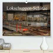 Lokschuppen-Schätze (Premium, hochwertiger DIN A2 Wandkalender 2022, Kunstdruck in Hochglanz)