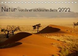 Natur von ihrer schönsten Seite 2022 (Tischkalender 2022 DIN A5 quer)