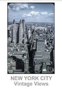 NEW YORK CITY - Vintage Views (Wandkalender 2022 DIN A2 hoch)
