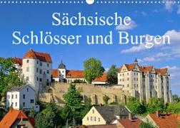 Sächsische Schlösser und Burgen (Wandkalender 2022 DIN A3 quer)