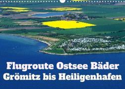 Flugroute Ostsee Bäder (Wandkalender 2022 DIN A3 quer)