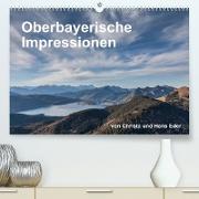 Oberbayerische Impressionen (Premium, hochwertiger DIN A2 Wandkalender 2022, Kunstdruck in Hochglanz)