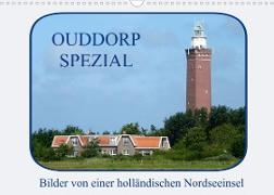 Ouddorp Spezial / Bilder von einer holländischen Nordseeinsel (Wandkalender 2022 DIN A3 quer)