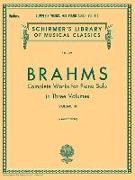 Complete Works for Piano Solo - Volume 3: Schirmer Library of Classics Volume 1730 Piano Solo