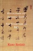 Reflections on Japanese Taste: The Structure of Iki